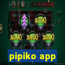 pipiko app